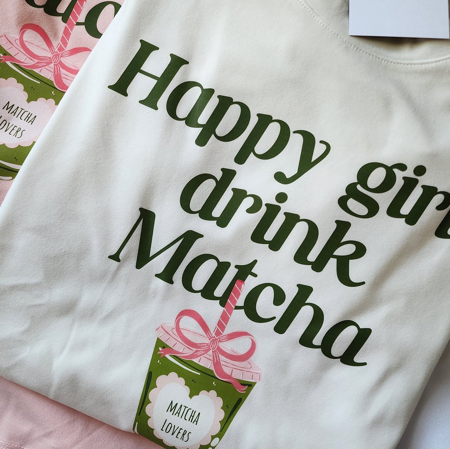 Happy Girls Drink Matcha Tee