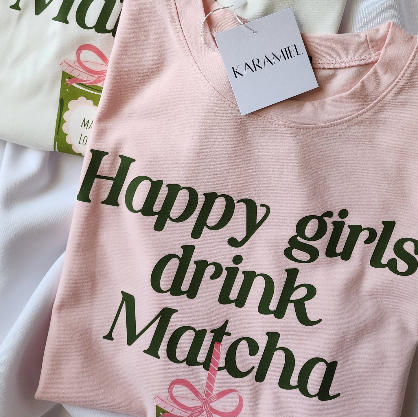 Happy Girls Drink Matcha Tee